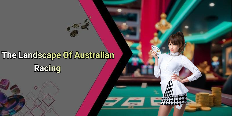 Australian Racing Live Odds: Understanding The Dynamics