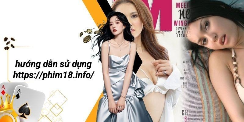 Hướng Dẫn Sử Dụng Https://phim18.info/