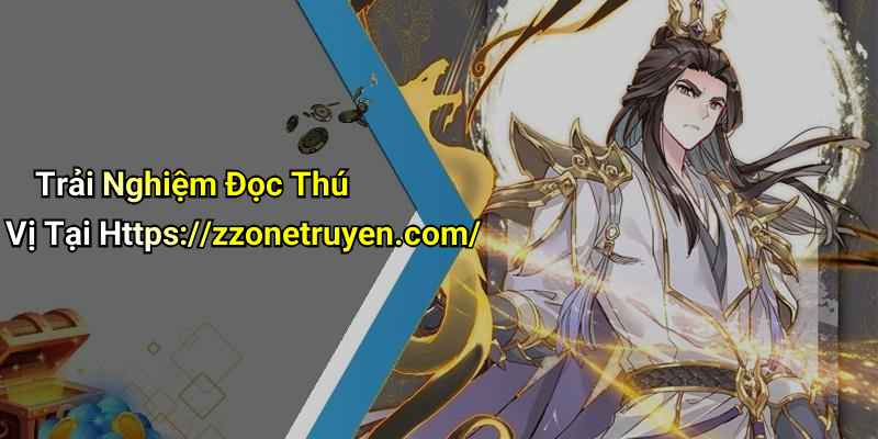 Trải Nghiệm Đọc Thú Vị Tại Https://zzonetruyen.com/