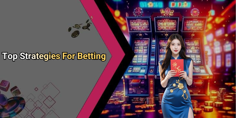 Top Strategies For Betting